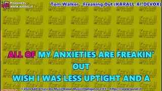 Tom Walker - Freaking Out (Karaoke Instrumental Lyric)