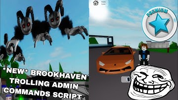 *NEW* Brookhaven Trolling Admin Commands Script | OnionLibrary Fluxus,Hydrogen,Delta,Arceus X Mobile