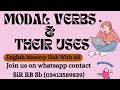 Modal Verbs and Their Uses ||Lecture 8||English Mastery Hub with AS||Learn with RB