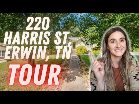 220 Harris St, Erwin, TN home video tour