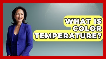 What Is Color Temperature? - Drawing and Painting Academy