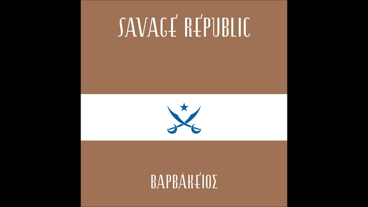 Watch Savage Republic - Pigadi on YouTube Watch Savage Republic - Pigadi on YouTube