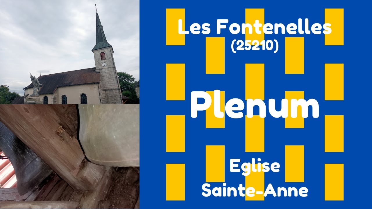 CLOCHES - Les Fontenelles (25210), Eglise Sainte-Anne