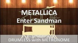 Metallica - Enter Sandman (Drumless with Metronome)