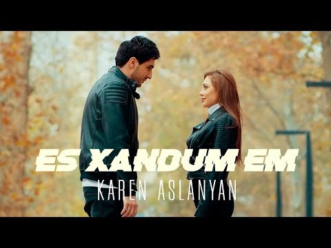 Karen Aslanyan - Es xandum em  / Official music video 2019/ 4K