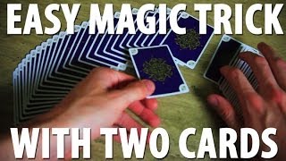 Easy Magic Trick with Two Cards - TUTORIAL