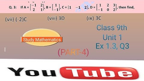 If mAtrix A B C and D are given then find required solution? #mathskills #youtube #mathshorts #cha1