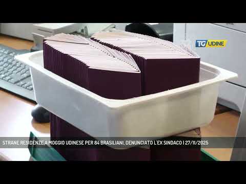 STRANE RESIDENZE A MOGGIO UDINESE PER 84 BRASILIANI, DENUNCIATO L'EX SINDACO | 27/11/2025