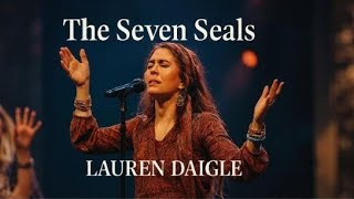 The Seven Sealslauren Daigle Style  Emotional Christian Gospel Worship Song s 2025