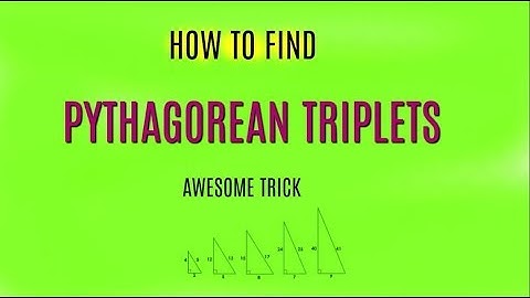 PYTHAGOREAN TRIPLETS II TRIGONOMETRY II TKam Tutorial