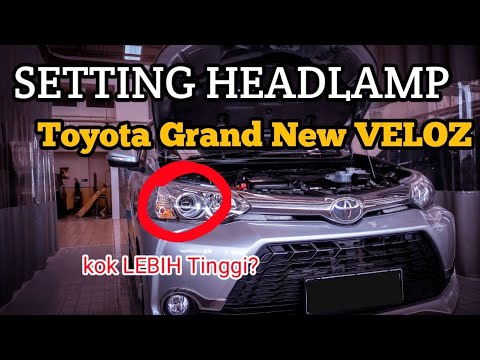 🔴 CARA SETEL LAMPU HEADLAMP MOBIL TOYOTA NEW VELOZ | Diary Otomotif