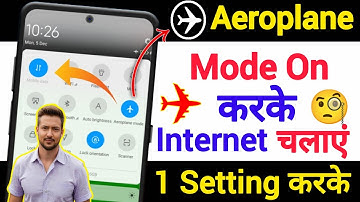 How to use internet on airplane mode? New trick | Flight mode me internet kaise chalaye | flight ...