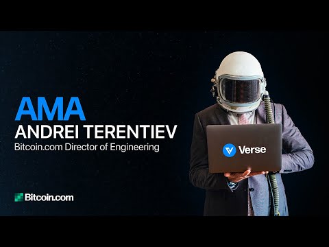 Verse token AMA with Bitcoin.com's Director of Engineering
