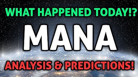 MANA CRYPTO ANALYSIS! - WHAT HAPPENED TODAY & WHAT COMES NEXT?