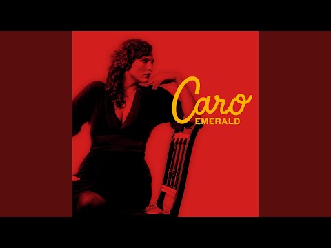 Absolutely Me - Caro Emerald