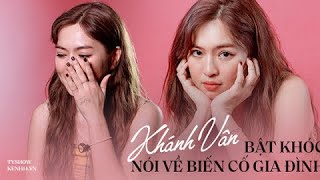 Kenh14.vn ✅| Khánh Vân: 