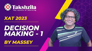 XAT Workshop - 1 | Decision Making for XAT - 1 | By Massey | #XAT #decisionmaking #xat2023