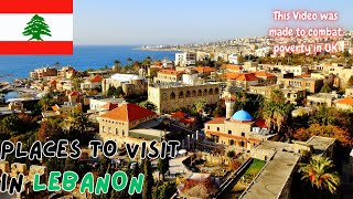 What Places to Visit in Lebanon ?