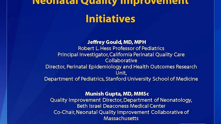 Neonatal Quality Improvement Initiatives - DayDayNews