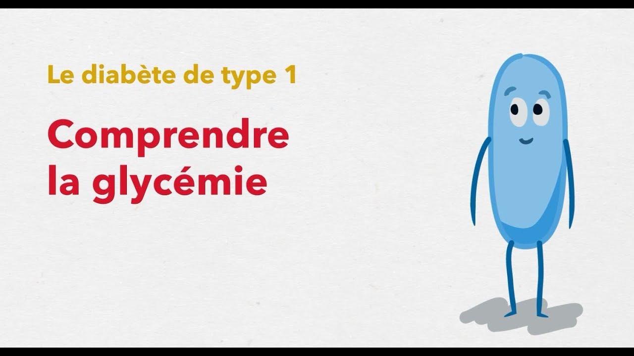 Le diabète de type 1 : Comprendre la glycémie