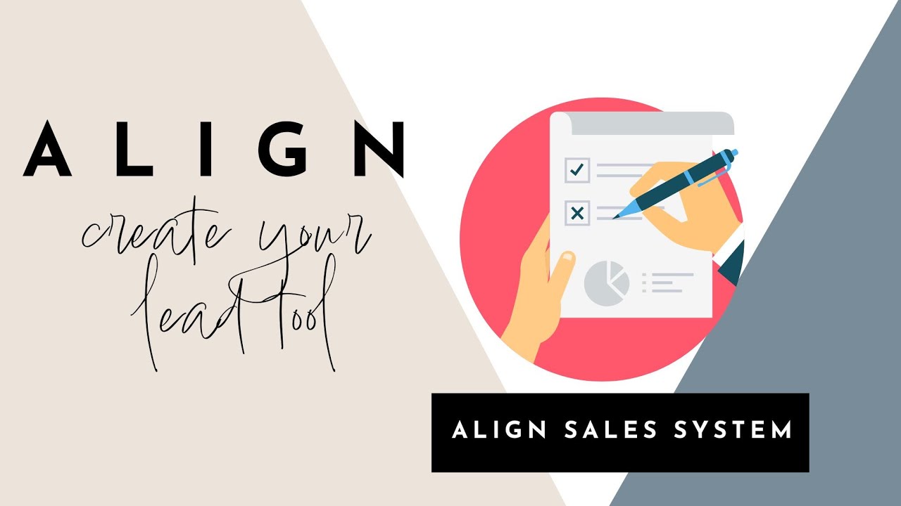 Sales System Video #3- ALIGN SALES SYSTEM  LEAD CAPTURE TOOL