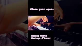 Spring Waltz 🎹Mariage d’Amour🎧My variation🌺Romantic Love 🥀