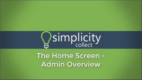 The Home Screen - Admin Overview