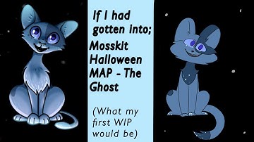 The mosskit Halloween MAP - The Ghost, (fake first WIP) | Old Channel