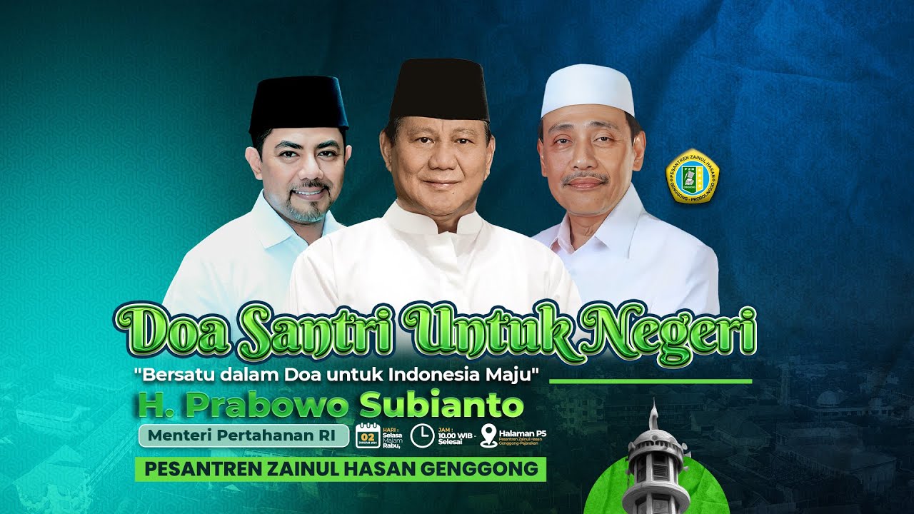 🔴 LIVE | DO'A SANTRI UNTUK NEGERI BERSATU DALAM DOA UNTUK INDONESIA MAJU