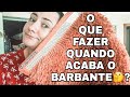 ACABOU O BARBANTE, E AGORA?