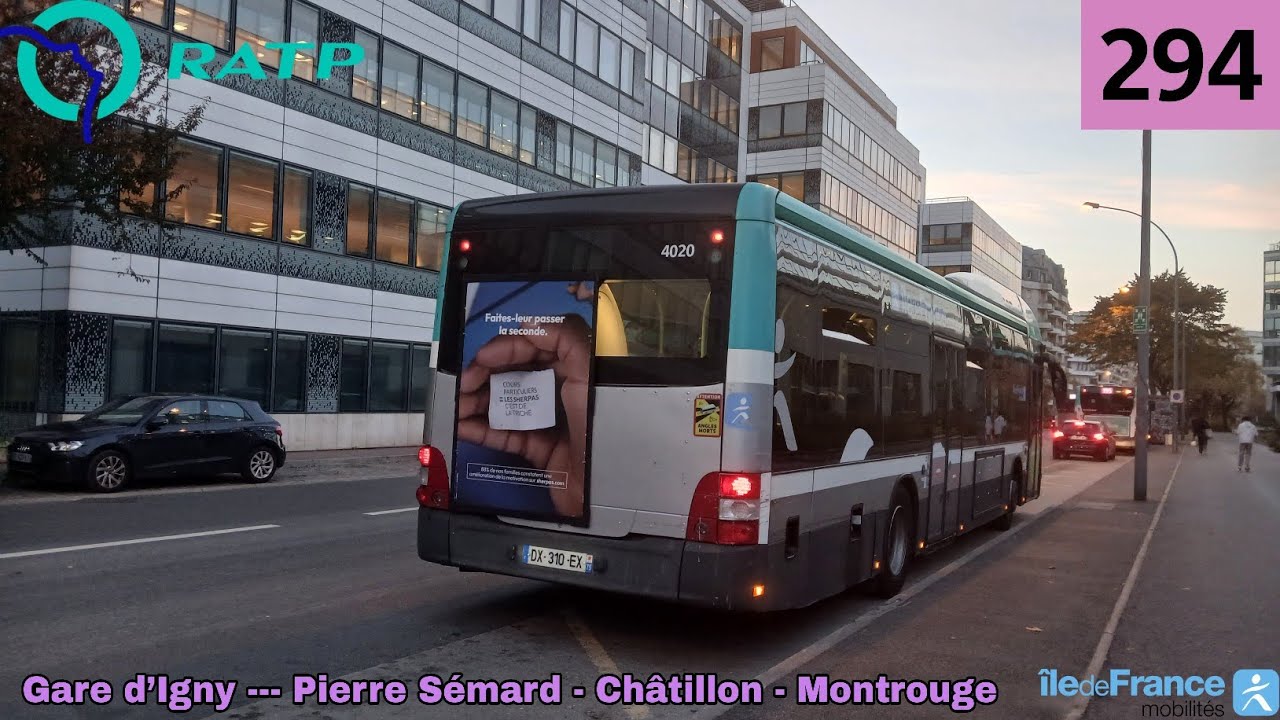 Bus 294 RATP - MAN NL204 Hybride N°4020 Gare d’Igny --- Pierre Sémard - Châtillon - Montrouge 