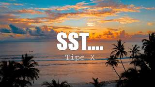 Tipe X  - Sst... || LIRIK