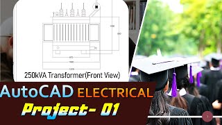 250kVA Transformer Front View Drawing with AutoCAD । Autodesk AutoCAD Electrical Project-2020 screenshot 5