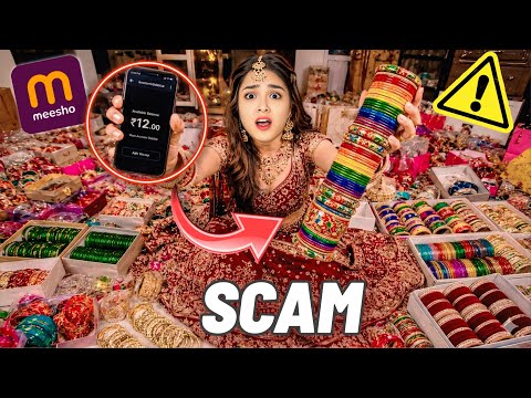 I Bought Rs. 10,000/- BANGLES from MEESHO 😭SCAM 🥹 Bank Account Empty 💔