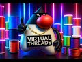 Java Virtual Threads in Java 25