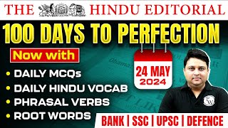 The Hindu Analysis | 24 May 2024 | The Hindu Editorial | The Hindu Vocab, Phrasal Verbs, Root Words