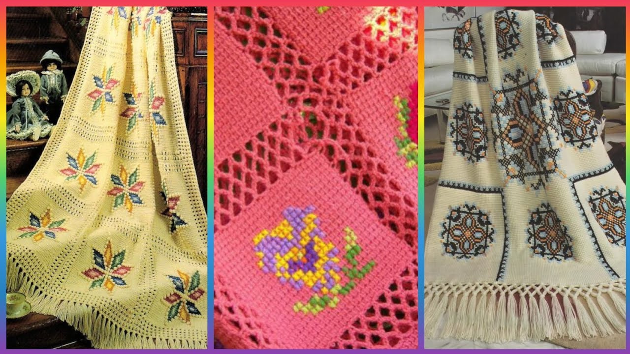 Crochet plus cross Stitch blanket cozy and wonderful designs ideas 