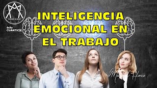 Inteligencia Emocional en el Trabajo Manuel Alonso
