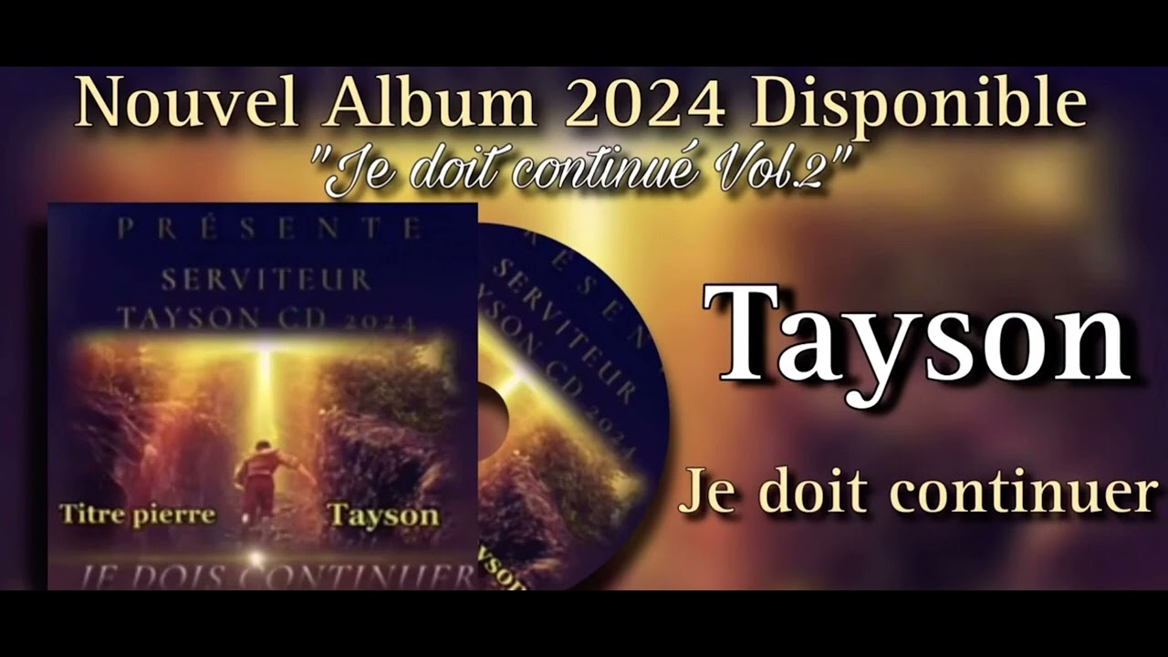 Vie et lumière 2024 nouveaux cantique tayson 