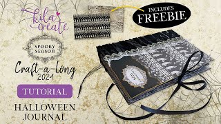 Spooky Season Craft-a-long 2024 Journal Tutorial | KILA Create Printables