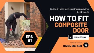 How to install a Composite door (Brick-out) #brickout #composite