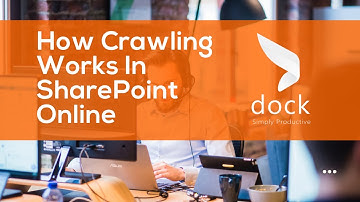 SharePoint Tips - How Crawling Works in SharePoint Online