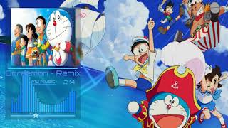 [Music] Doraemon (remix) - Thái Lan || Ôi tuổi thơ của tôi ||