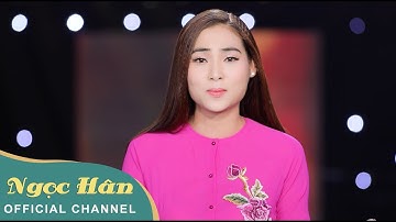 EM GÁI MIỀN TÂY | NGỌC HÂN