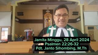 Jamita Minggu, 28 April 2024. Psalmen 22:26-32.