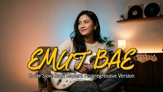Emut Bae  Cover Slow Rock Modern Progressive Version  Tribute Hetty Koes Endang