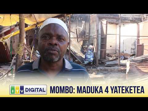MOTO WATEKETEZA MADUKA 4 YA WAFANYABIASHARA MOMBO