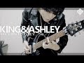 [マイファス] KING&ASHLEY - MY FIRST STORY 弾いてみた[解説あり][ケンガンアシュラ]