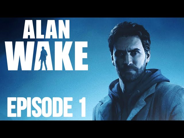 Alan Wake Remastered - Let's Play Part 1: Nightmare 