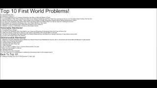 Top 10 First World Problems!